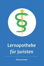 Lernapotheke Für Juristen: Medizin Für Dein Studium!