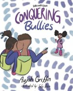 Talks with Liyah: Conquering Bullies
