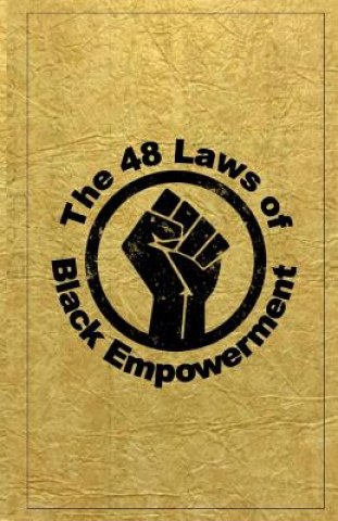 48 Laws of Black Empowerment