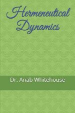 Hermeneutical Dynamics