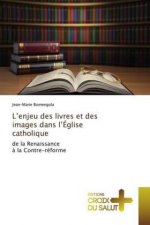 L'enjeu des livres et des images dans l'Eglise catholique