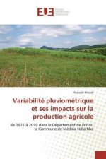Variabilite pluviometrique et ses impacts sur la production agricole