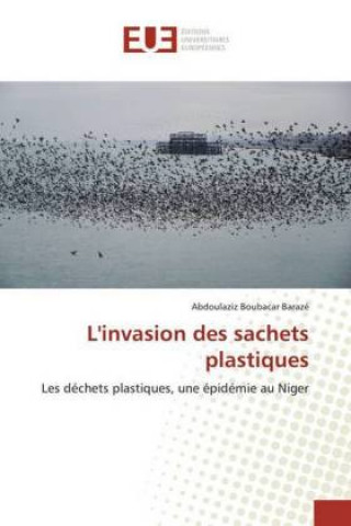 L'invasion des sachets plastiques