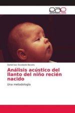 Análisis acústico del llanto del niño recién nacido