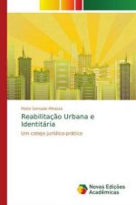 Reabilitacao Urbana e Identitaria
