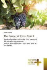 Gospel of Christ Year B