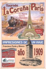 TOURNÈE LA CORUÑA PARÍS POR MADRID VALENCIA Y BARCELONA