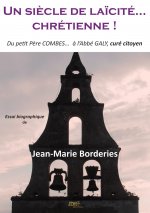 Un si?cle de la?cité...chrétienne!
