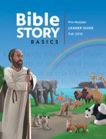 Bible Story Basics Pre-Reader Leader Guide Fall Year 1