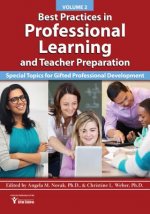 Best Practices in Professional Learning and Teacher Preparation