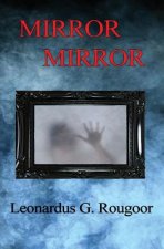 Mirror Mirror