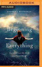 BEGINNING OF EVERYTHING THE