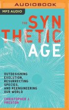 SYNTHETIC AGE THE