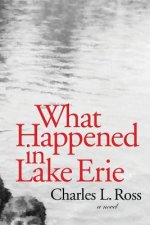 What Happened in Lake Erie
