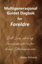 Multigenerasjonal Guidet Dagbok for Foreldre