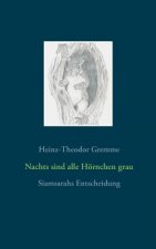 Nachts sind alle Hoernchen grau