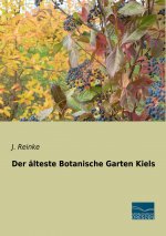 Der älteste Botanische Garten Kiels