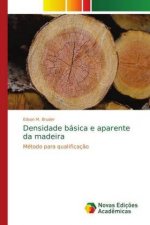 Densidade basica e aparente da madeira