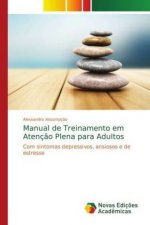 Manual de Treinamento em Atencao Plena para Adultos