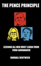 The Pence Principle: Lessons All Men Must Learn from Ford-Kavanaugh