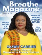Breathe Magazine Issue 13: Glory Carrier