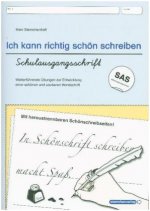 Ich kann richtig schön schreiben - Schulausgangsschrift