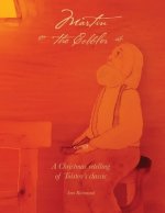 Martin the Cobbler: A Christmas Story