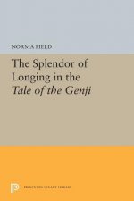 Splendor of Longing in the Tale of the Genji