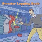 Sweater Lopping Book: 36 Illustrated Spoonerisms To Guess!
