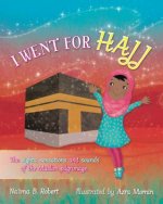 I Went for Hajj