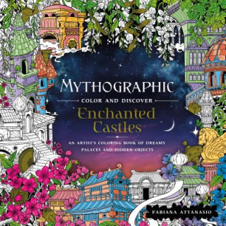 Mythographic Color and Discover: Enchanted Castles