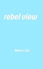 rebel view