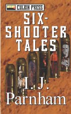 Six-Shooter Tales