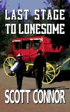 Last Stage to Lonesome