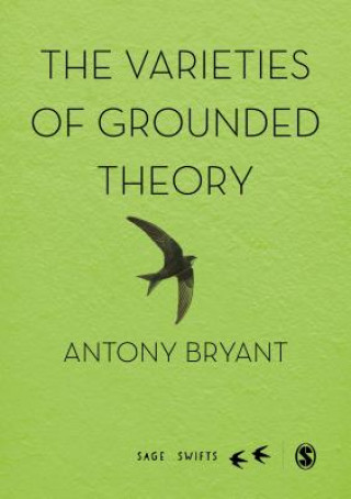 Varieties of Grounded Theory