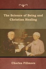 Science of Being and Christian Healing