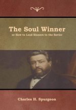 Soul Winner or How to Lead Sinners to the Savior