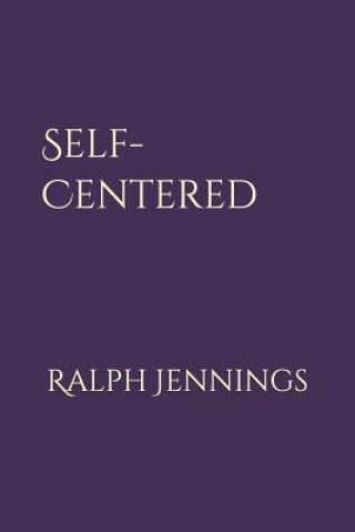Self-Centered