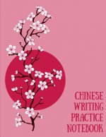 Chinese Writing Practice Notebook: Practice Writing Chinese Characters! Tian Zi Ge Paper Workbook │Learn How to Write Chinese Calligraphy Pinyin