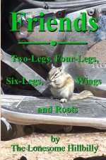Friends: Two-Legs, Four-Legs, Six-Legs, Wings and Roots