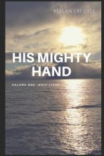 His Mighty Hand: Half-Light
