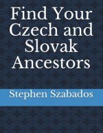 Find Your Czech and Slovak Ancestors