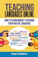 Teaching Languages Online: How to Earn Money Teaching Your Native Language