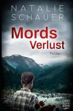 Mordsverlust: Thriller
