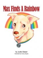 Max Finds A Rainbow