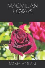 MacMillan Flowers