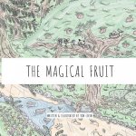 The Magical Fruit