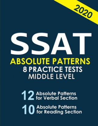 SSAT Absolute Patterns 8 Practice Tests Middle Level