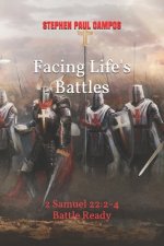 Facing Life's Battles