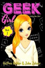 Geek Girl - Book 1
